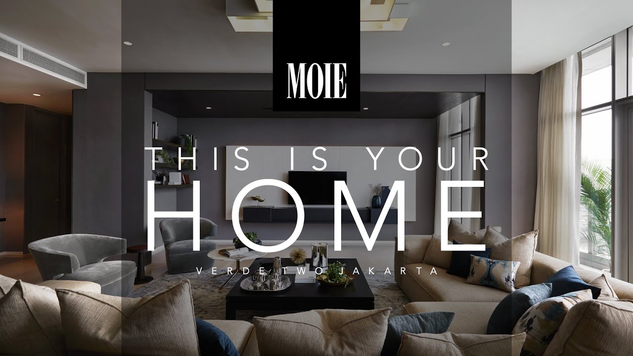 This Is Your Home: Verde Two Jakarta