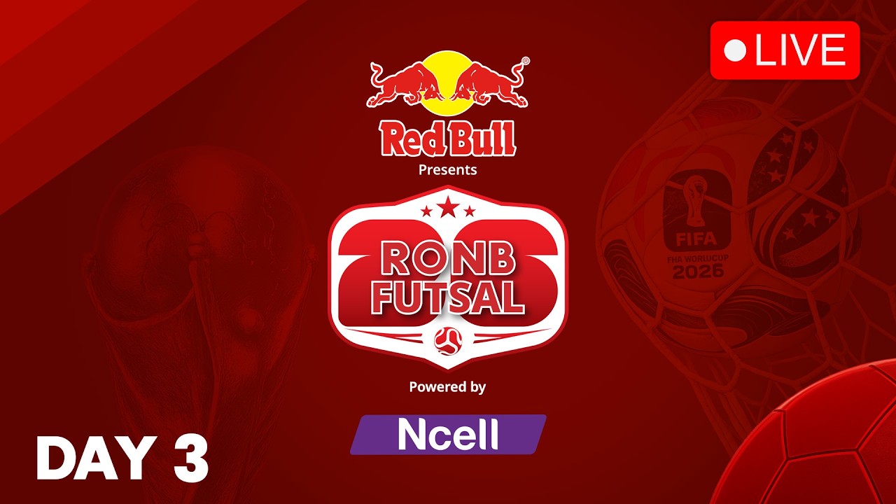 RONB Futsal 2026 | Live 🔴| Day 3