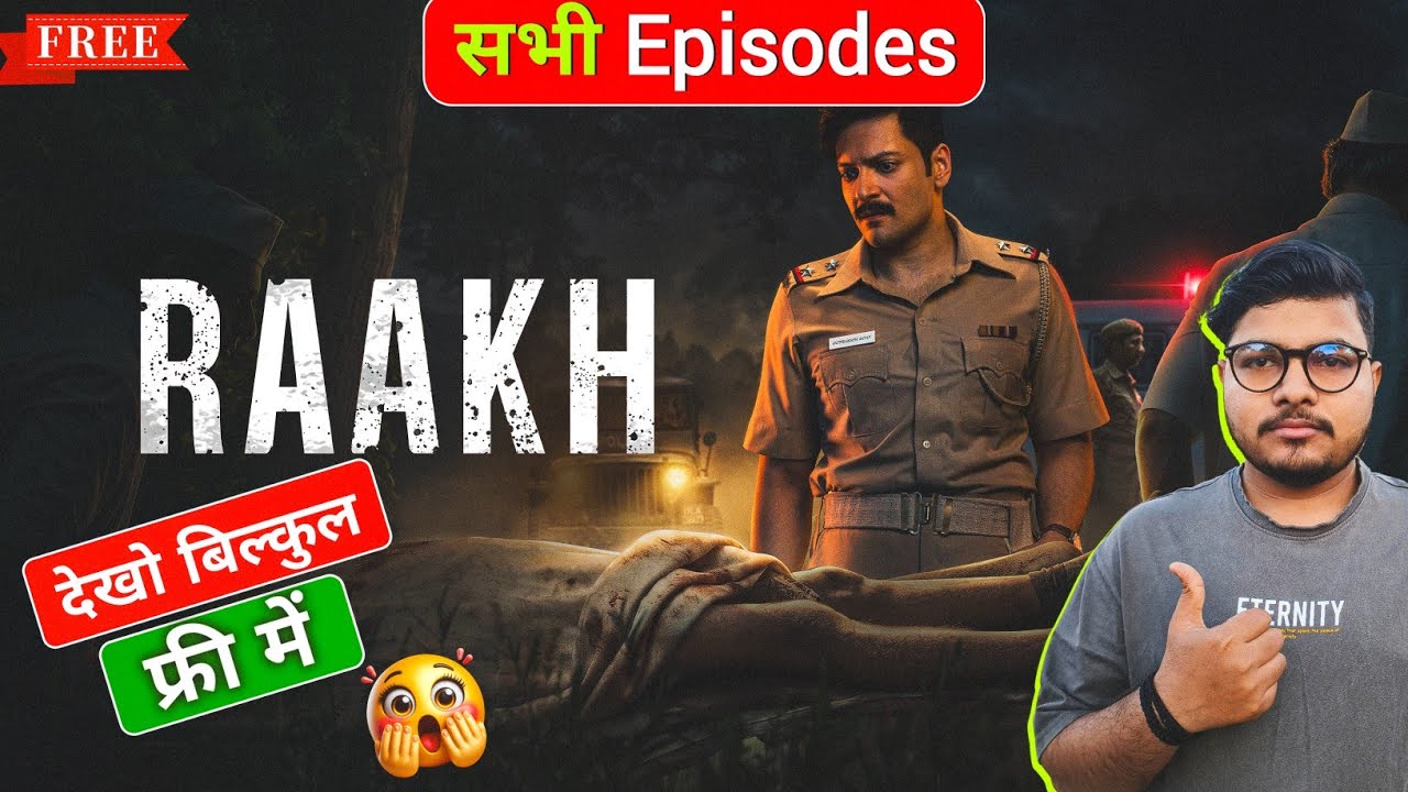 Raakh Web Series Free Me Kaise Dekhe | Raakh Web Series Kaise Download Kare