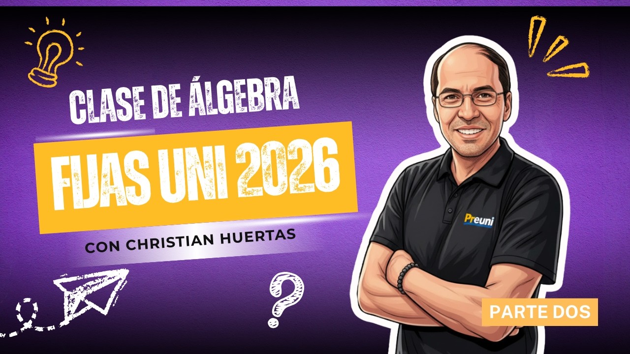 Fijas UNI 2026 Algebra Parte II