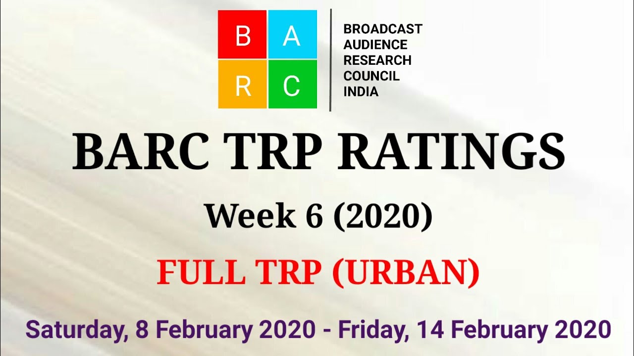 BARC TRP Ratings Week 6 (2020) : Full TRP Report (Urban)