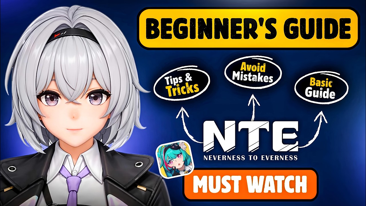 NTE Guide : Avoid Mistake in NTE Mobile Beginner Tips Must Watch 🔥  | Download Best Gacha Game! 👀