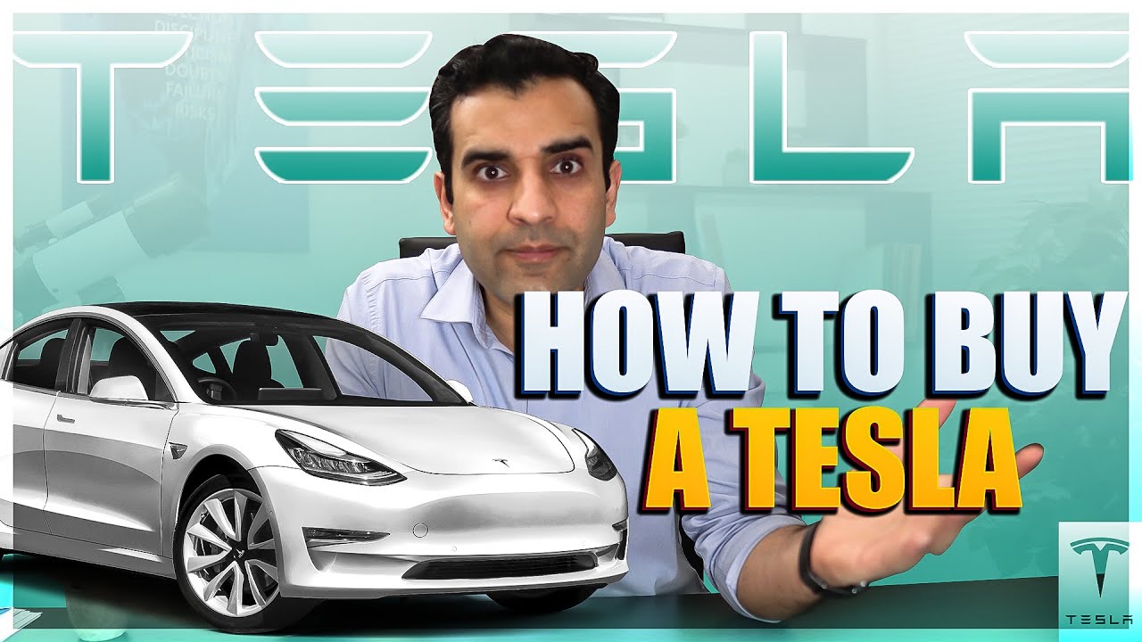 How to Order a Tesla in 2022- Complete Step by Step Guide