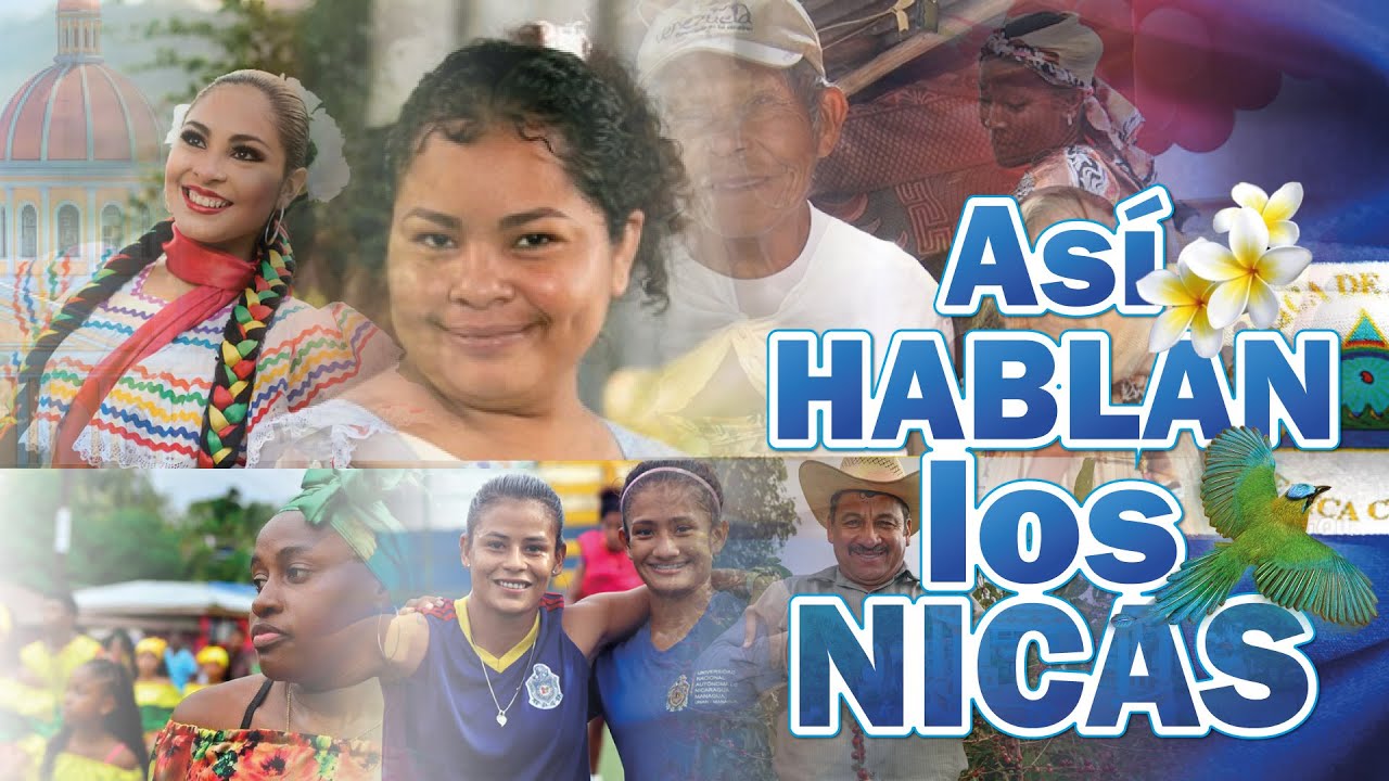 Así HABLAN los NICAS / Nuestra Jerga