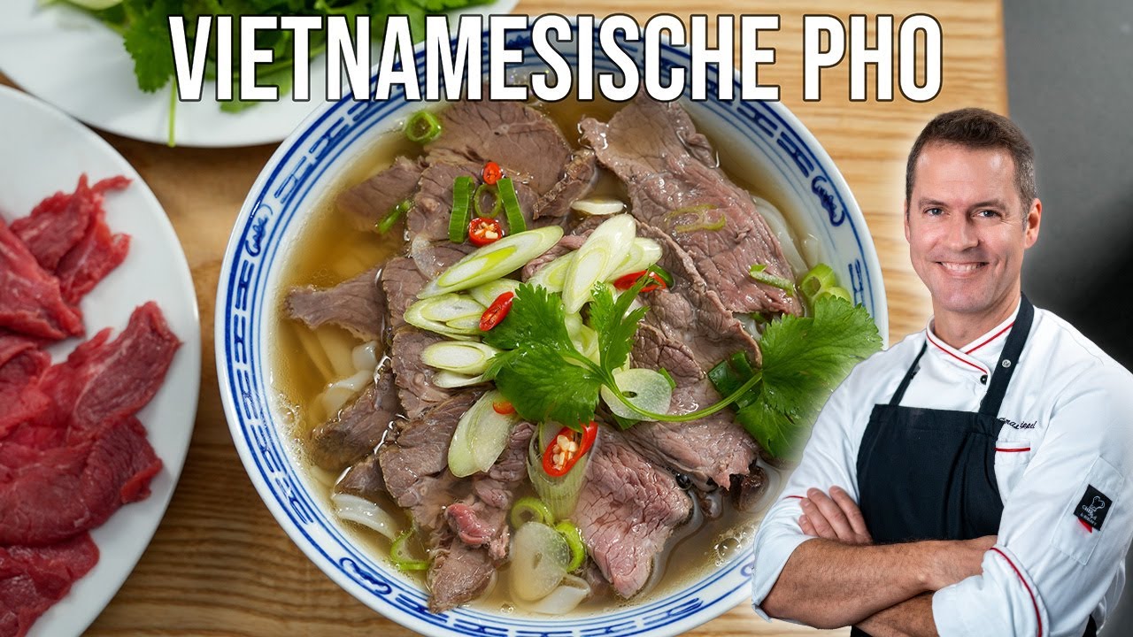 Pho - authentische vietnamesische Rindersuppe mit Nudeln