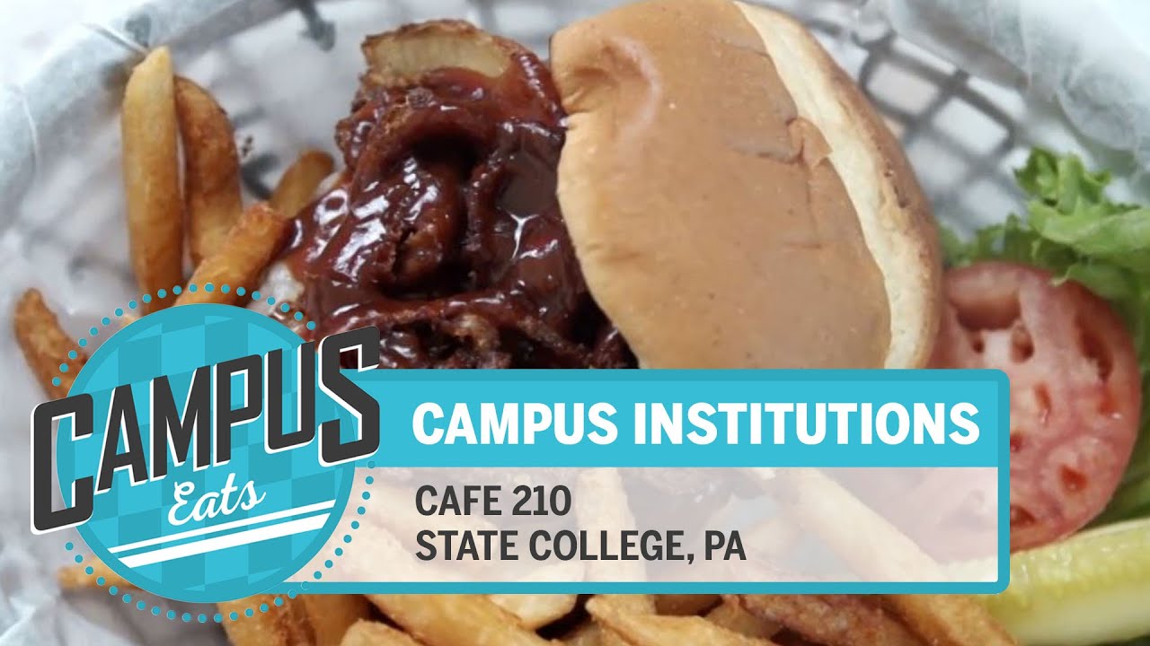 Campus Eats: Cafe 210 | Penn State