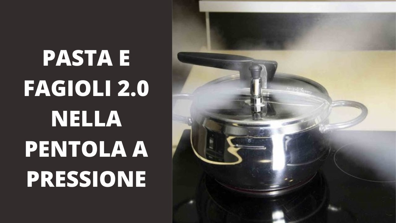 Pasta e fagioli 2.0 nella pentola a pressione