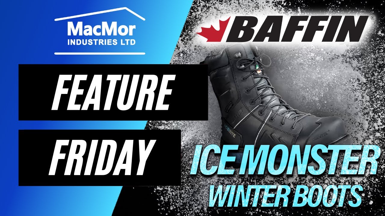 Baffin Ice Monster - The Latest Innovation in Winter Boot Technology