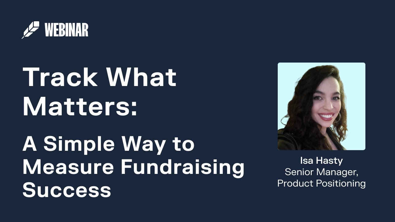 Track What Matters: A Simple Way to Measure Fundraising Success