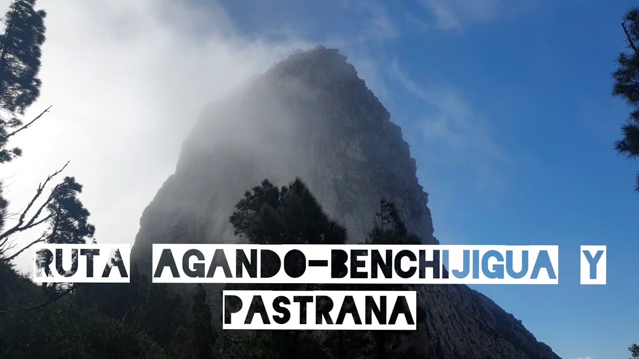 Ruta Roque de Agando a Benchijigua y Pastrana. Senderismo en La Gomera.Vívelo Caminantes de Aguere.