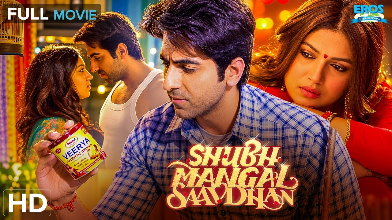Shubh Mangal Saavdhan | Ayushmann Khurrana; Bhumi Pednekar | Romantic Comedy | Full Movie (HD)