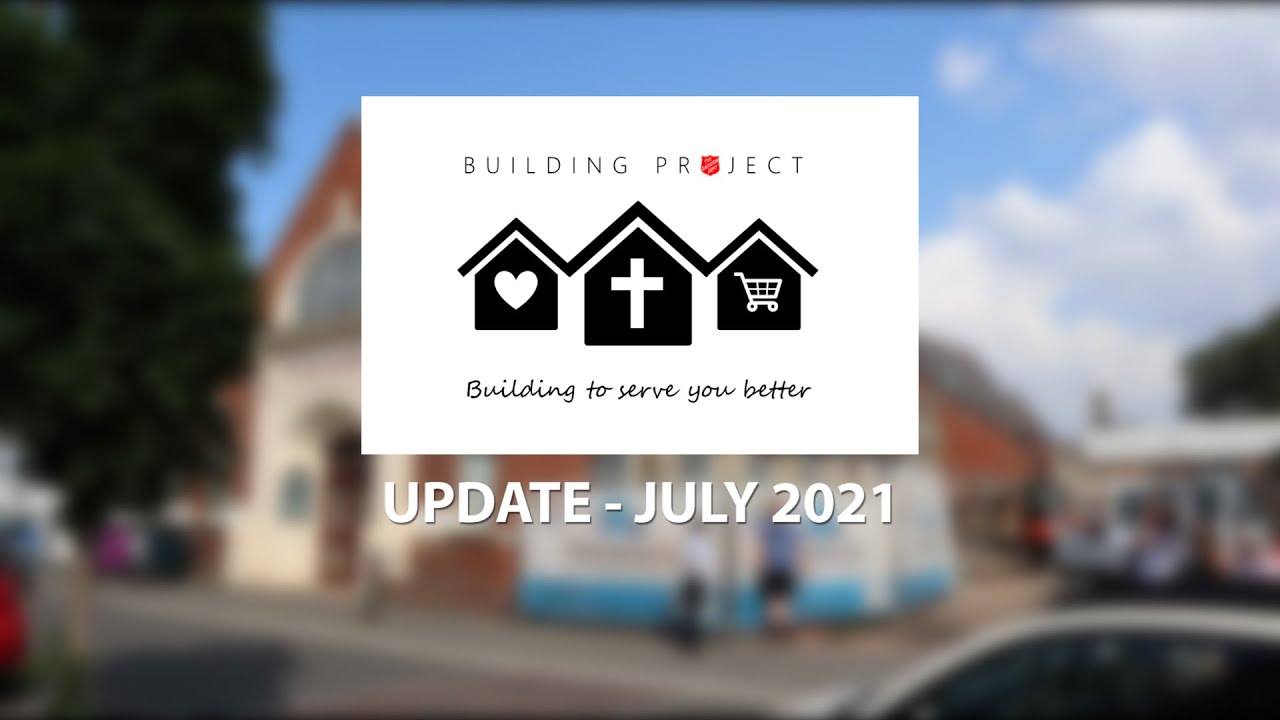The Salvation Army Cambridge Citadel - Building Project update July 2021