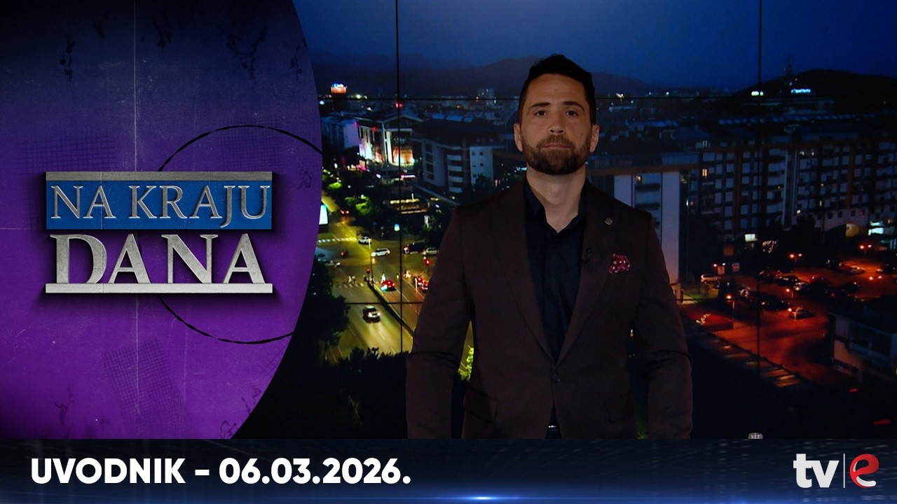 Emisija: Na kraju dana - Uvodnik - 06.03.2026.