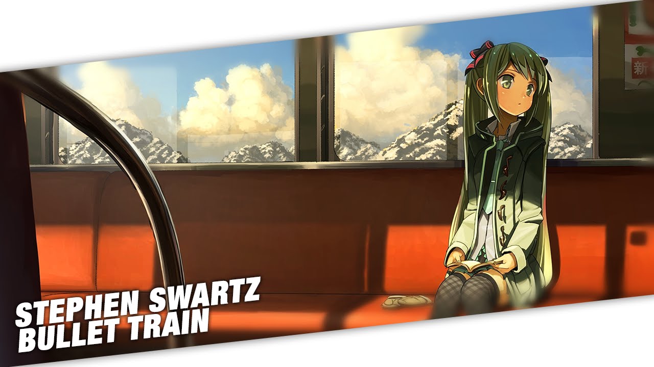 Nightcore - Stephen Swartz - Bullet Train