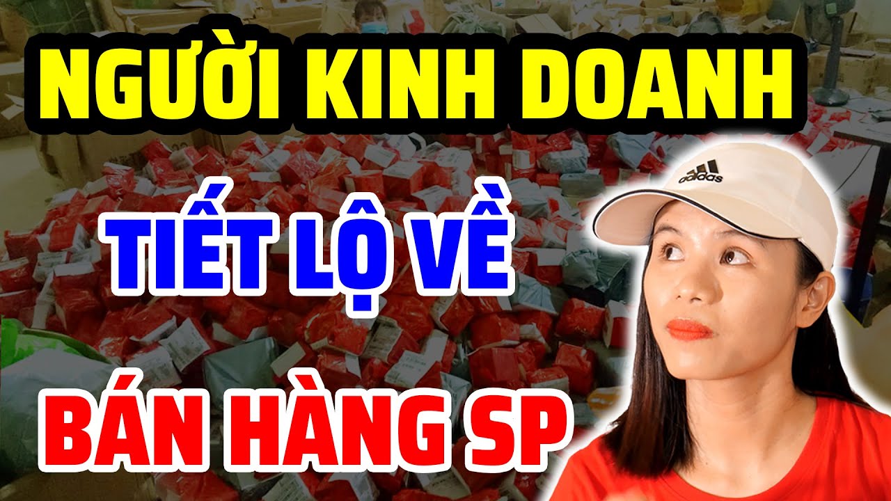 Người Kinh Doanh Online Lâu Năm Tiết Lộ Về Bán Hàng Shopee …?