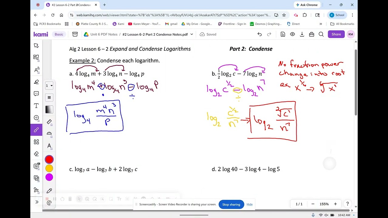 Alg 2 Lesson 6-2 Part 2 Condense log/ln Notes