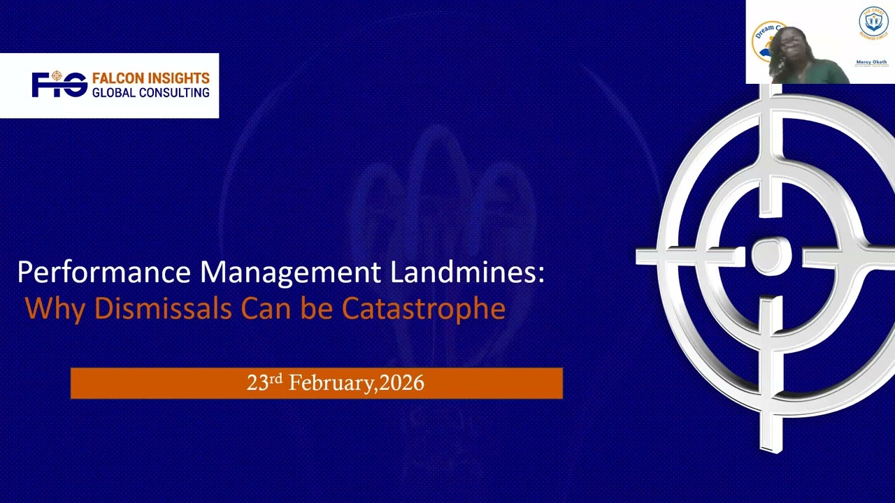 Performance Management Landmines: Dismissal & Legal Issues that Arise | Jackie Awuor | #PowerMonday