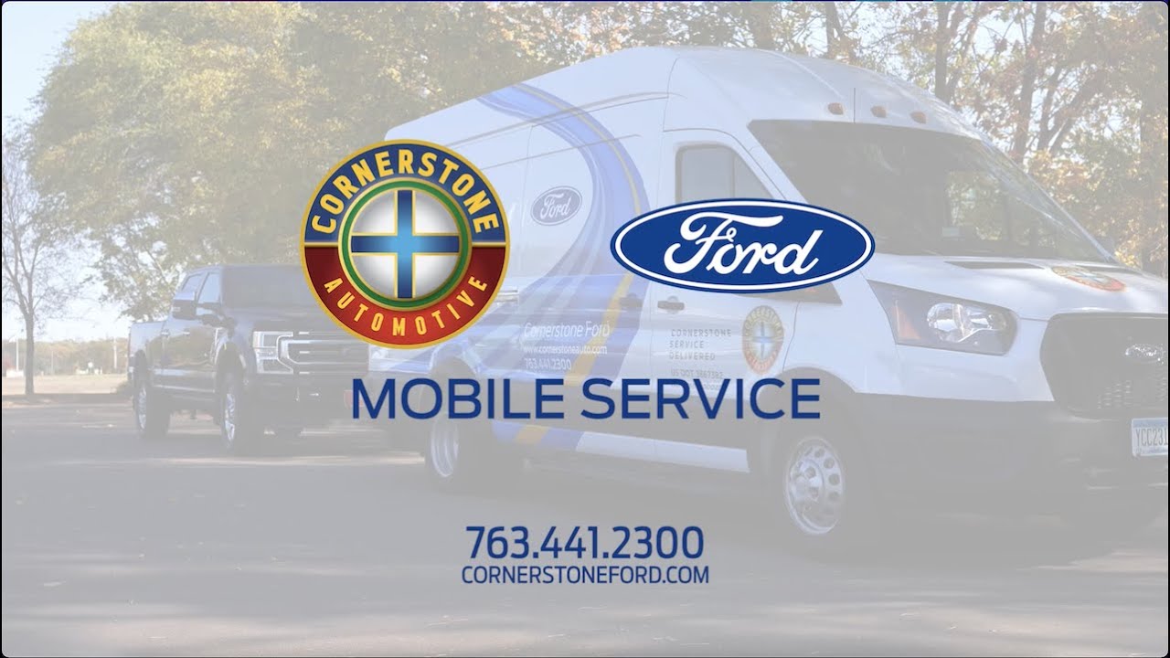 Ford Mobile Service | Ford Service | Cornerstone Ford | On-Site Ford Service | Elk River | MN