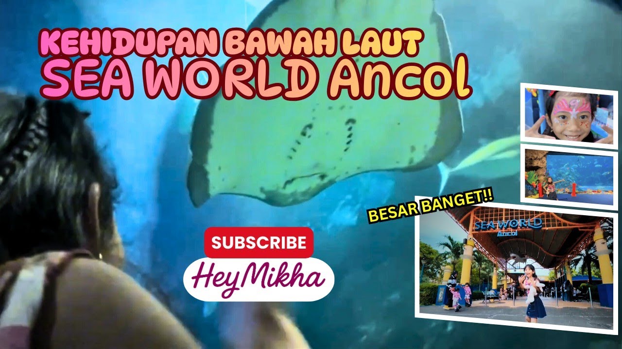 SEA WORLD ANCOL 2026‼️ Liburan Sekolah Sambil Mengenal Kehidupan Bawah Laut 🤩 | HeyMikha Vlog