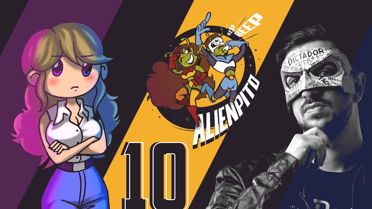 👽 Semanal ALIENPITO #10 👽