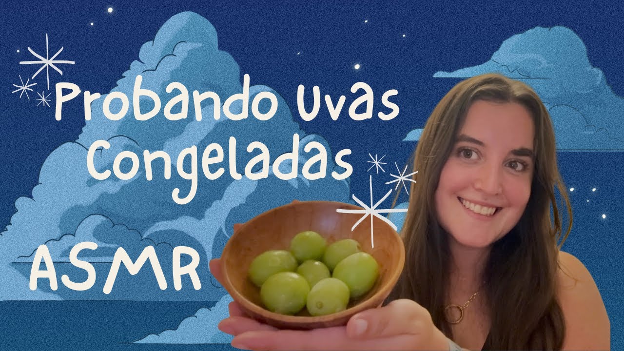 ASMR Probando Uvas Congeladas ❄️ Sonido Súper Crujiente | Mouth Sounds