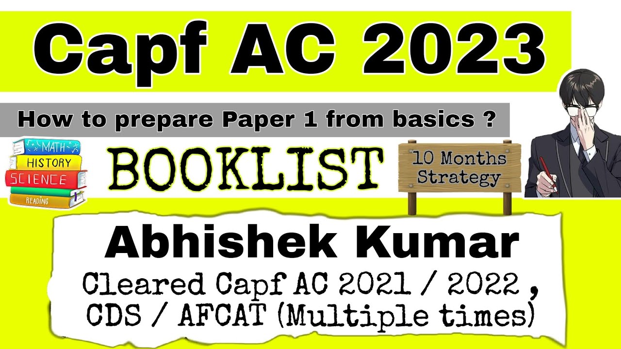Booklist for Capf AC 2023 | 10 Months Strategy for Capf AC 2023 | How to score 150+ in Capf Paper 1