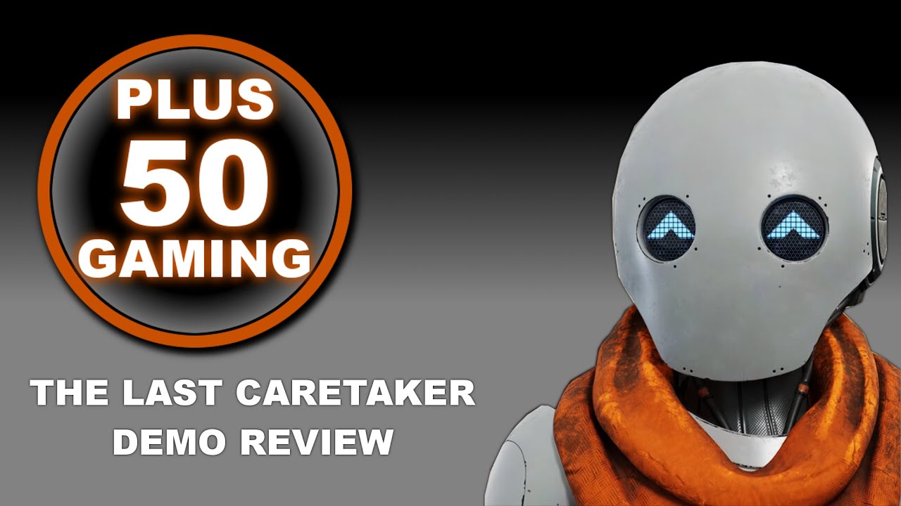 Playable Demo Review | The Last Caretaker