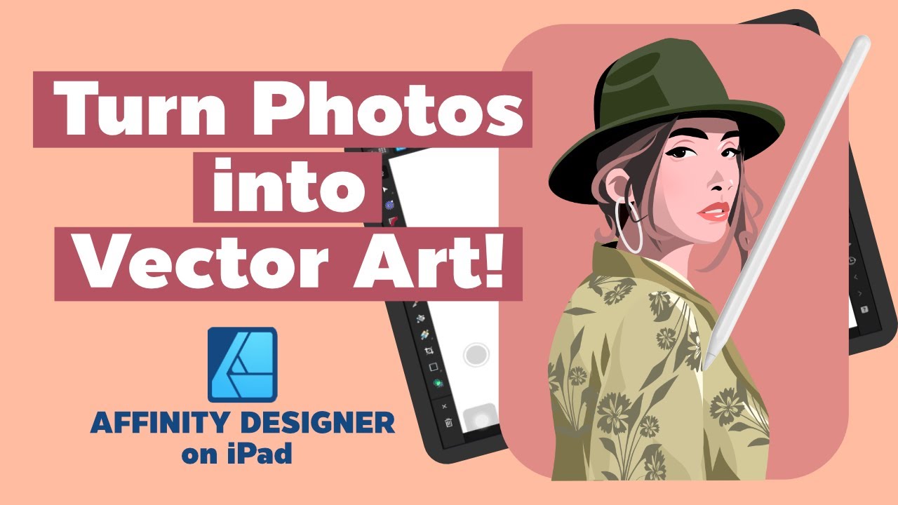 Affinity Designer2 на iPad: превращайте фотографии в векторные изображения!