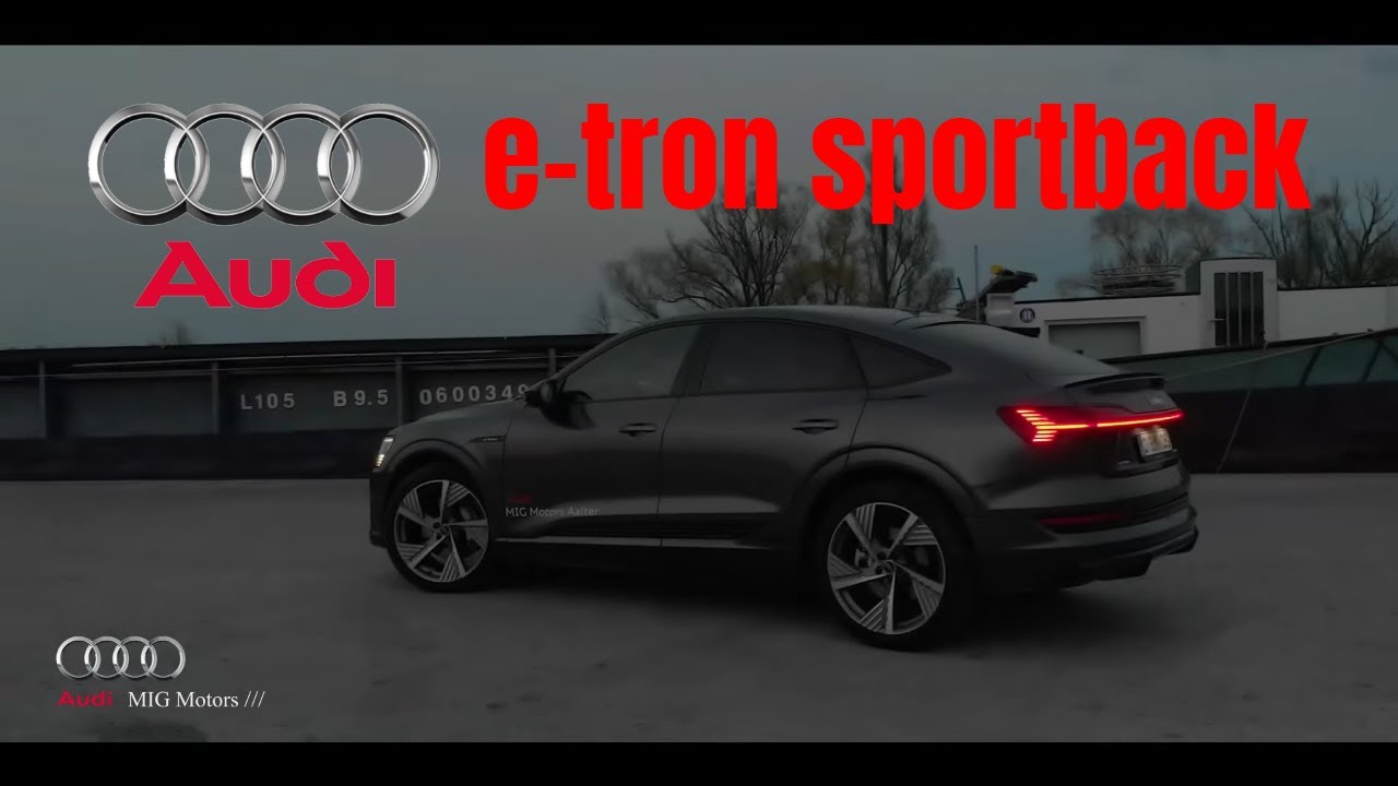 New Audi e-tron sportback 2022 | a night time view at the Audi e-tron sportback