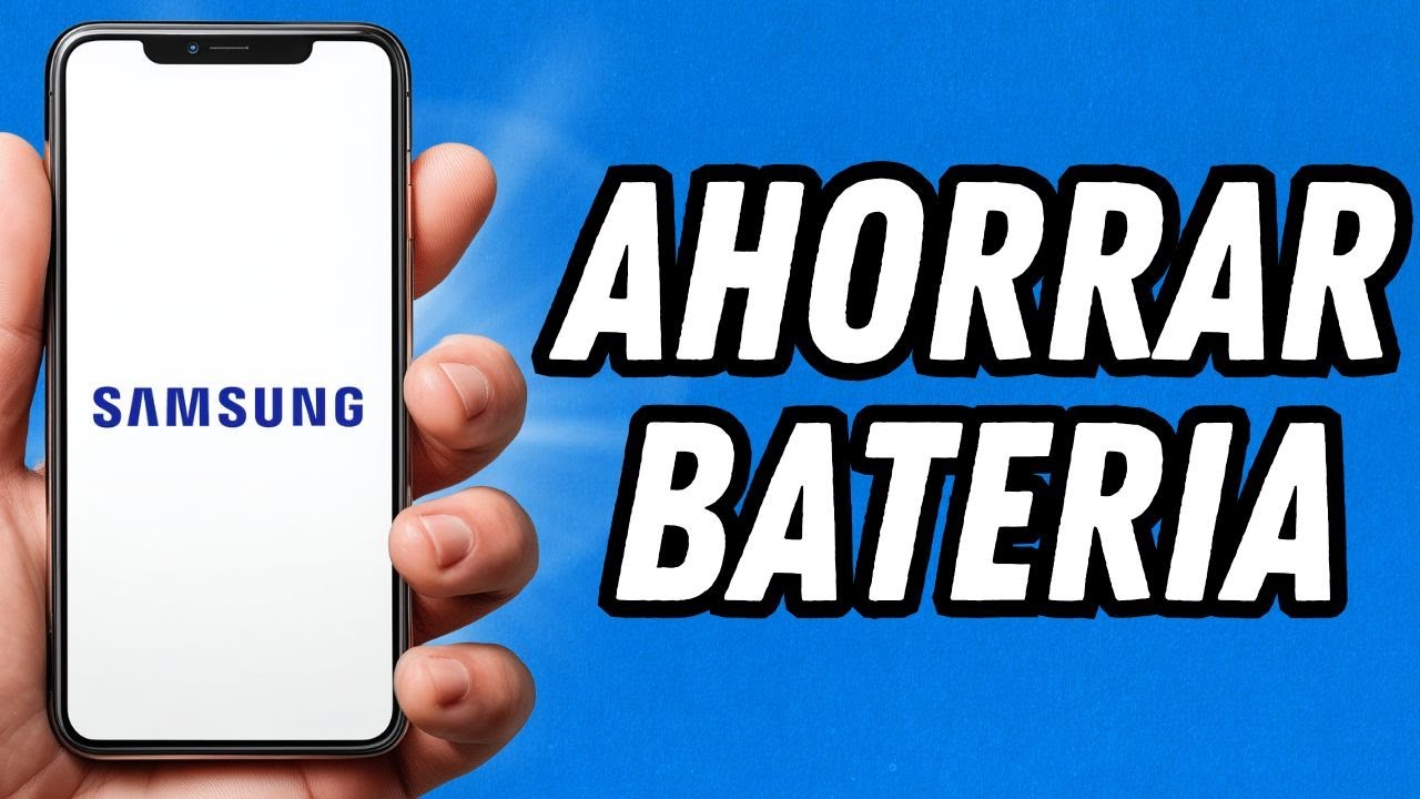 Como ahorrar bateria en Samsung (TUTORIAL COMPLETO)