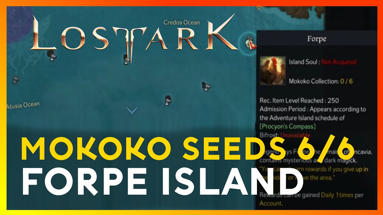 Lost Ark Forpe Island Mokoko Seed Locations Adventure Island Quest