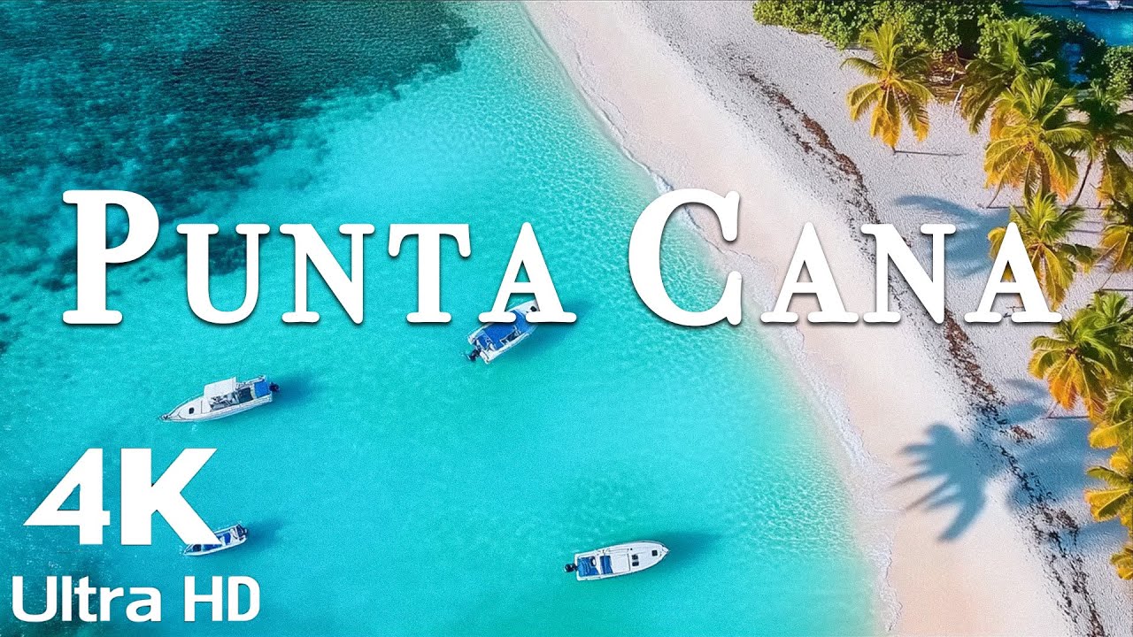 FLYING OVER PUNTA CANA (4K UHD) - Soothing Music Along With Beautiful Nature Video - 4K Video UHD