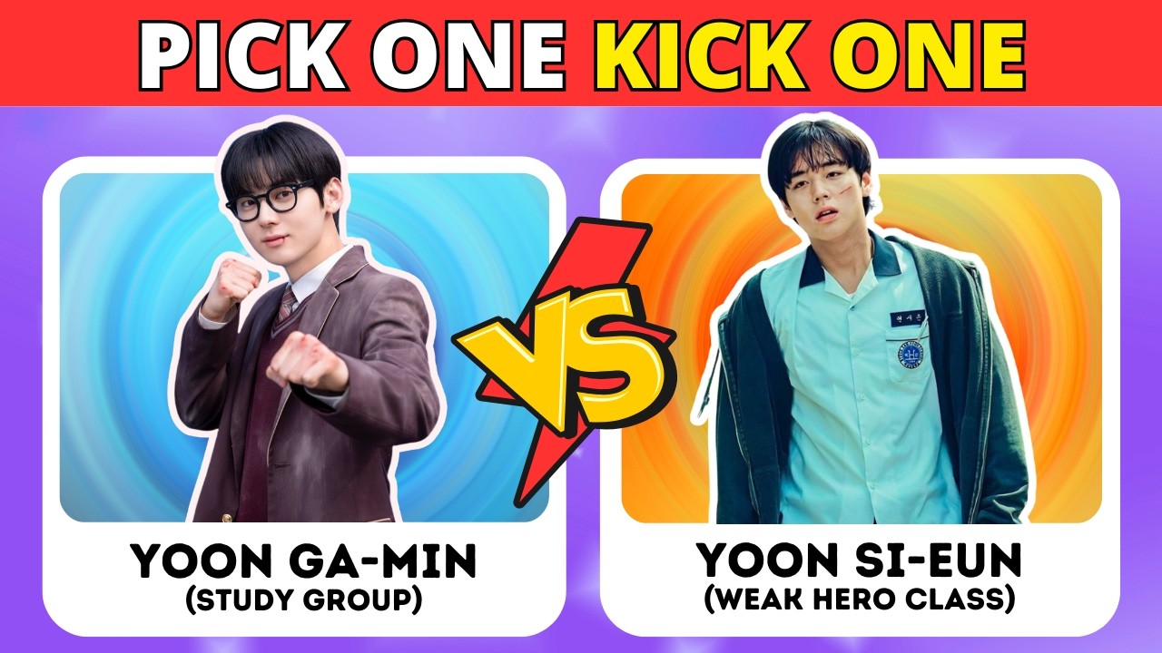 PICK One KICK One K-Drama Character!👆🦶 [VERY HARD Choices!😱]