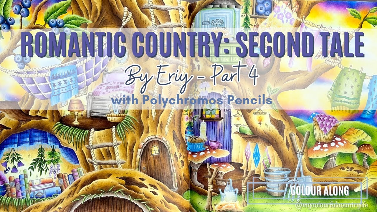 Colour Along | Romantic Country Second Tale by Eriy | Hawthorn Treehouse | Part 4 FINAL