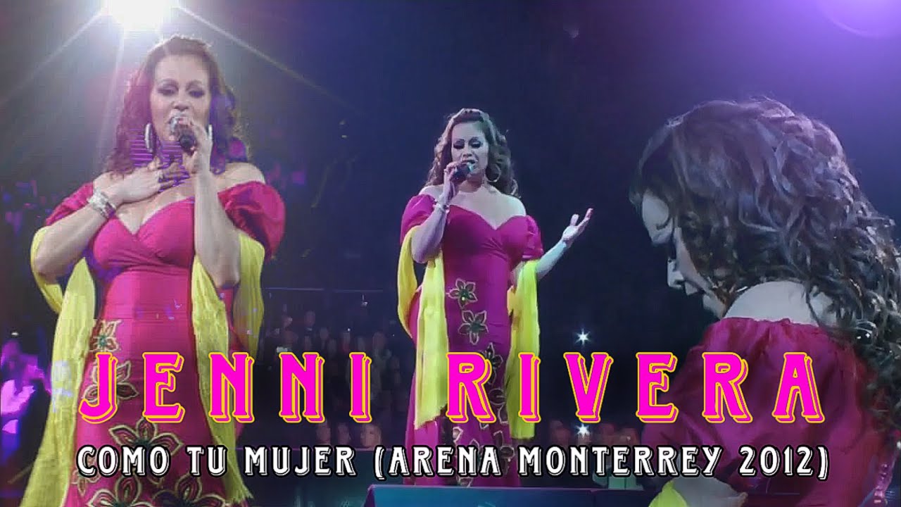 Jenni Rivera - Como Tu Mujer (Live / Arena Monterrey, 12/09/2012) [11th Aniversary Edition] HD