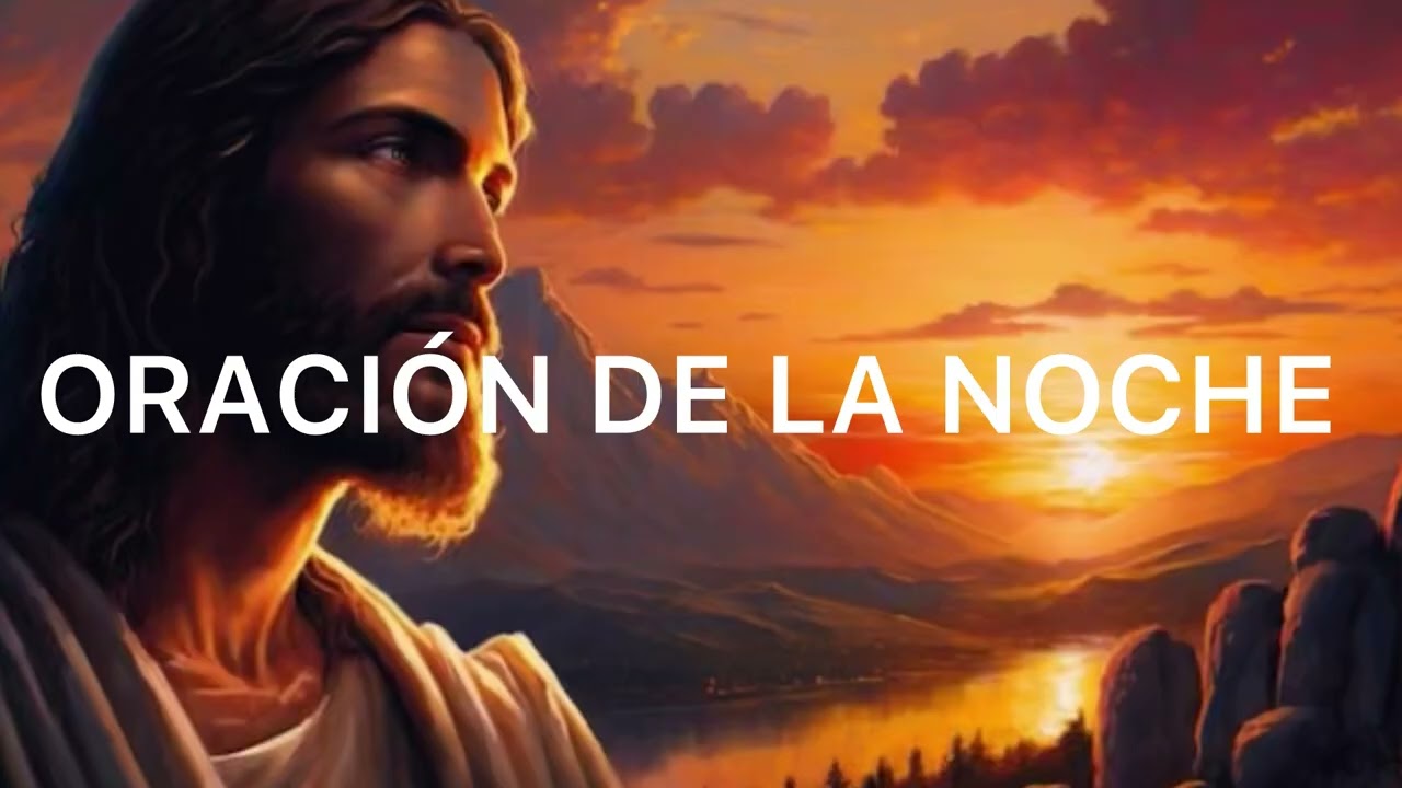 ORACIÓN DE LA NOCHE 