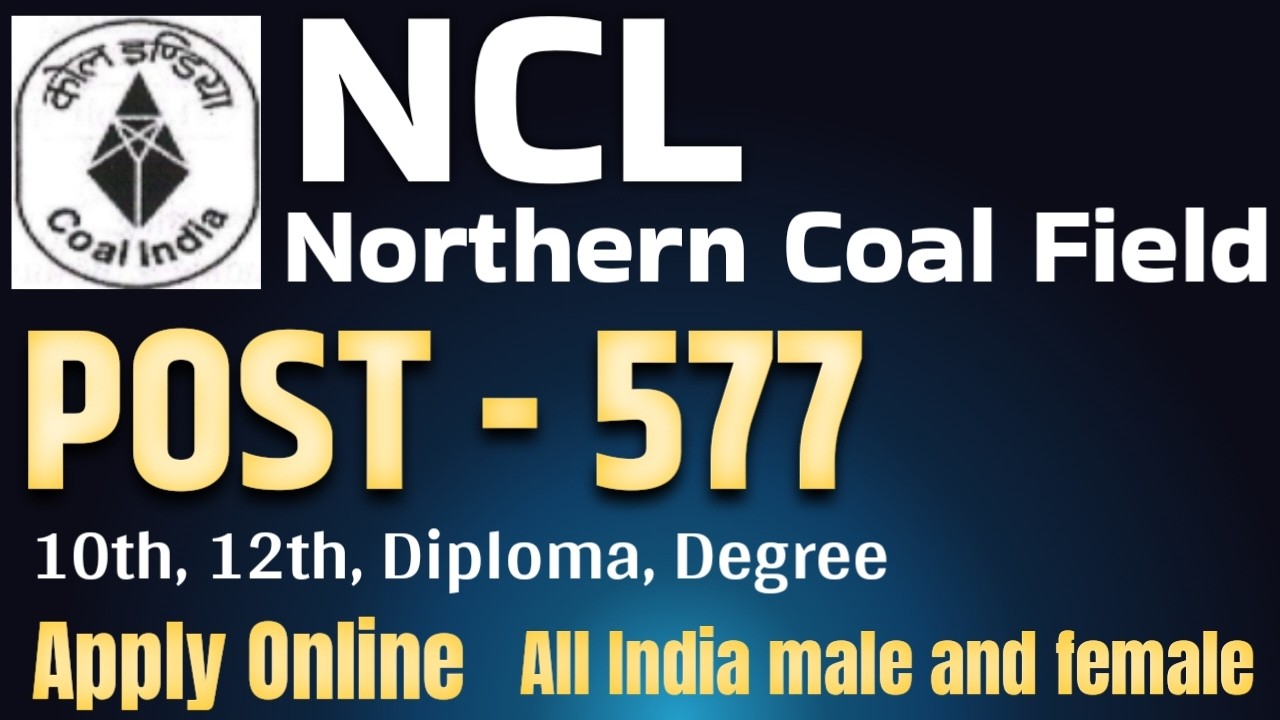 NCL vacancy 2026 | NCL hemm operator new vacancy 2026 | paramedical staff recruitment |