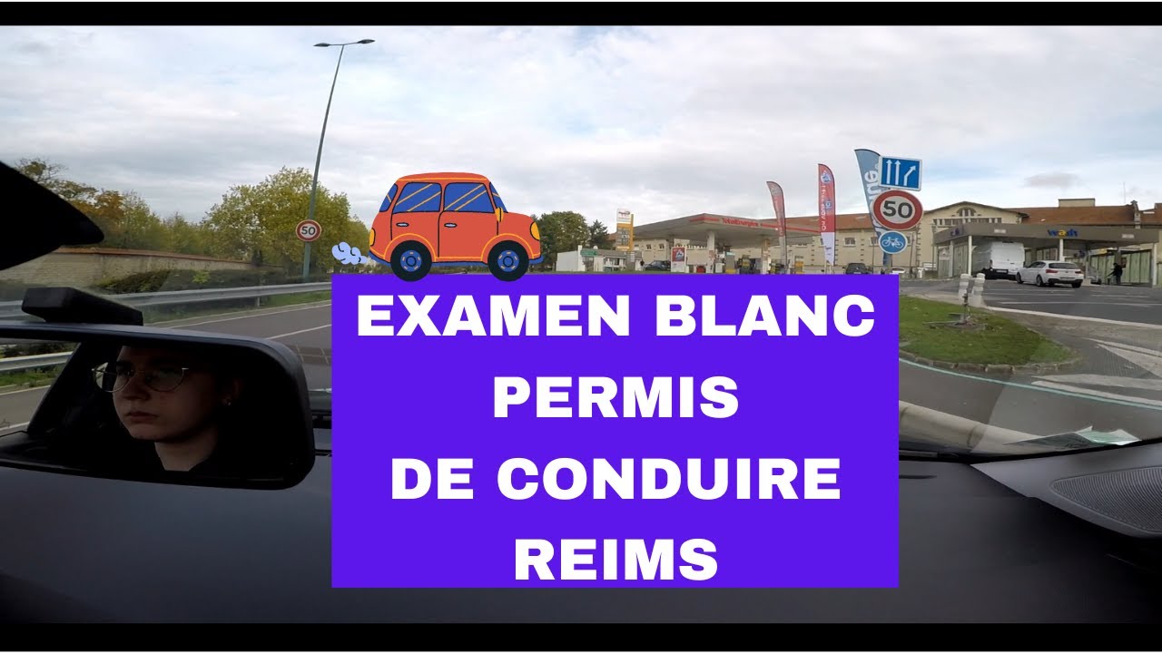 EXAMEN BLANC PERMIS de conduire reims (1)