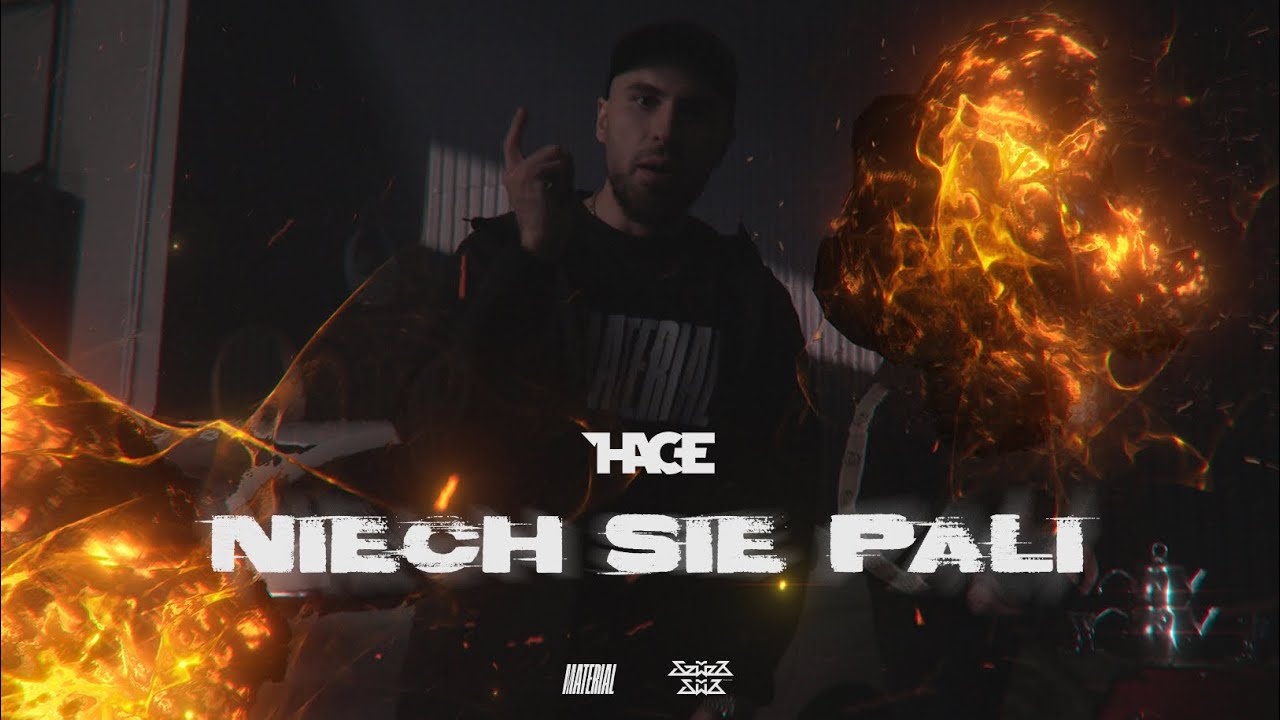 Hace - Niech się pali ( prod. Szwed SWD )