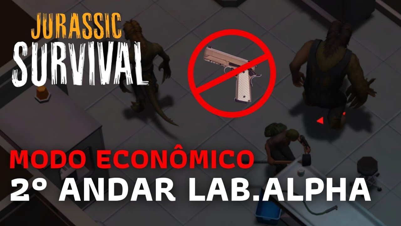 MODO ECONÔMICO 2° ANDAR DO LABORATÓRIO ALFA | JURASSIC SURVIVAL 