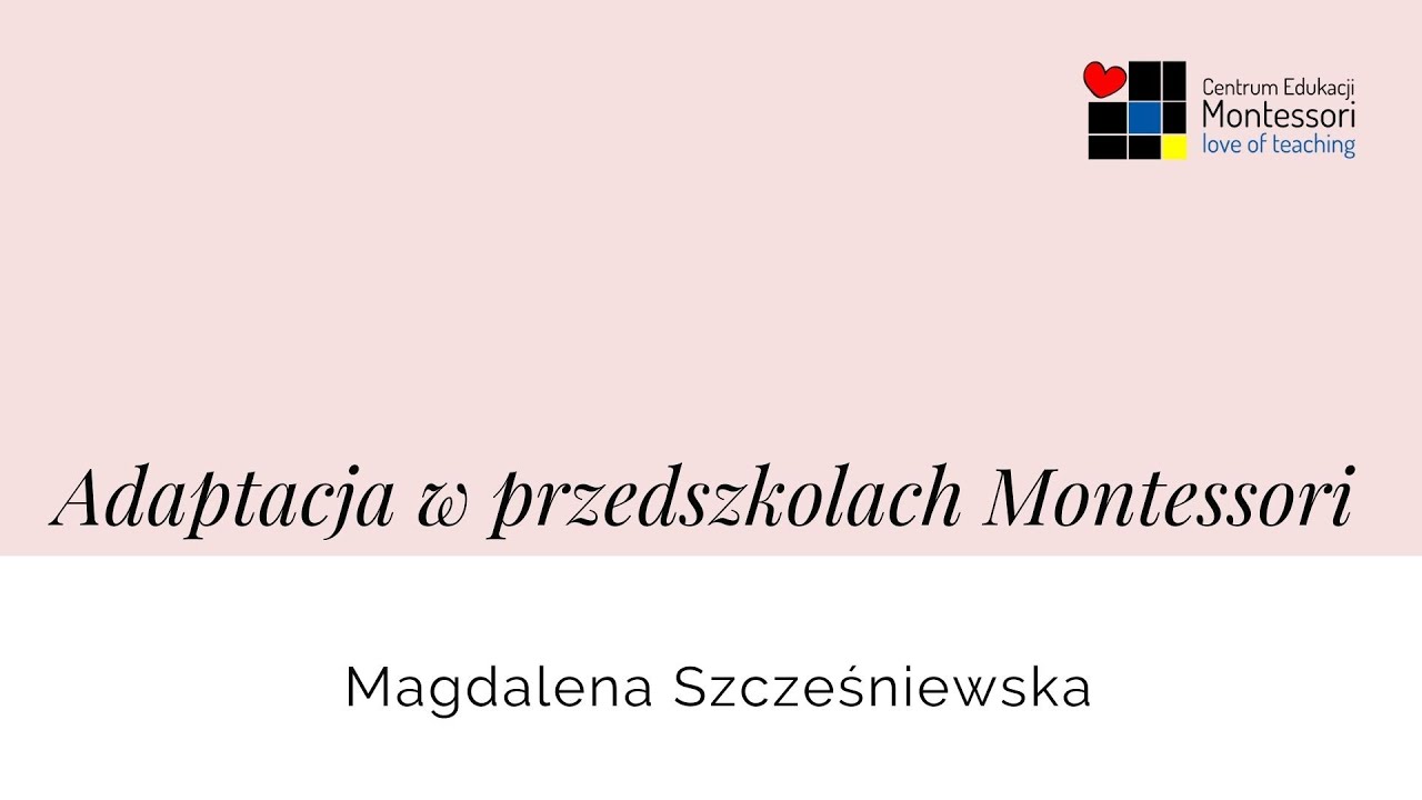 Adaptacja w przedszkolach Montessori