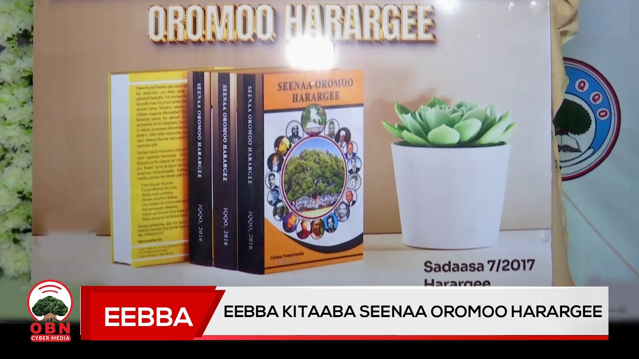Eebba Kitaaba Seenaa Oromoo Harargee