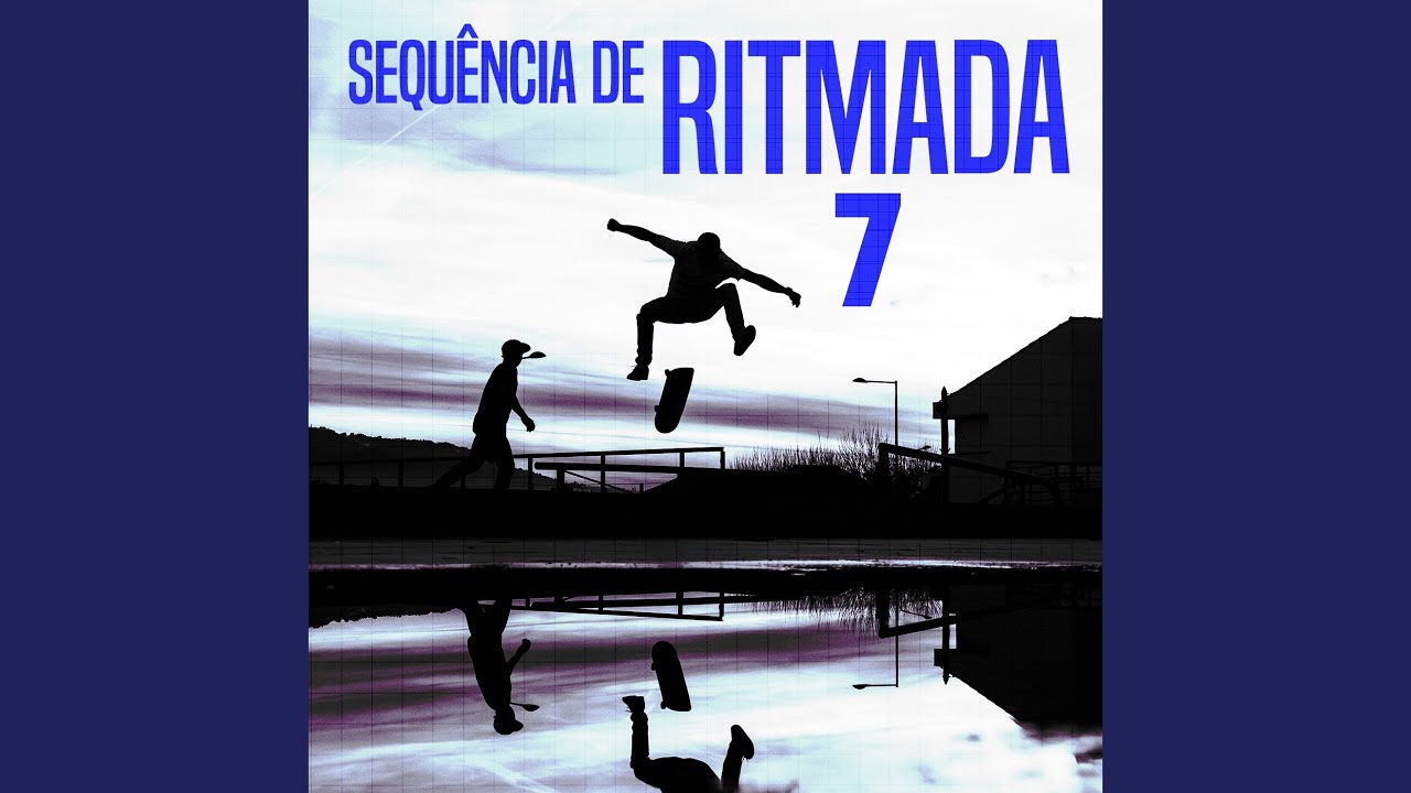 SEQU&Ecirc;NCIA DE RITMADA 7 (Speed Up)