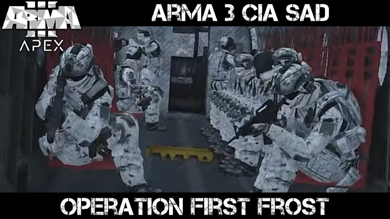 Operation First Frost - ArmA 3 CIA SAD Gameplay