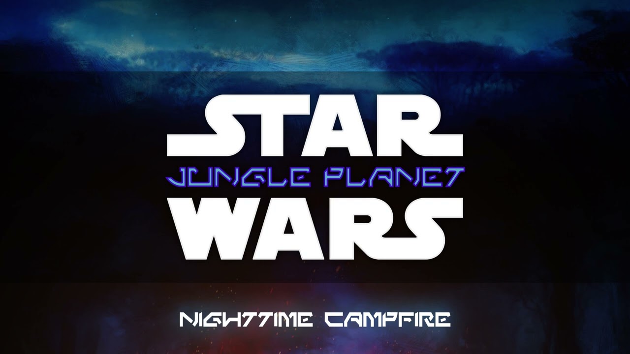 Jungle Planet: Nighttime Campfire - Star Wars Ambience (Tropical Jungle / Cicadas / Alien Wildlife)