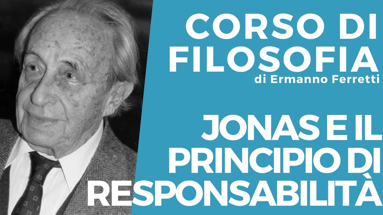 Hans Jonas e il principio responsabilità
