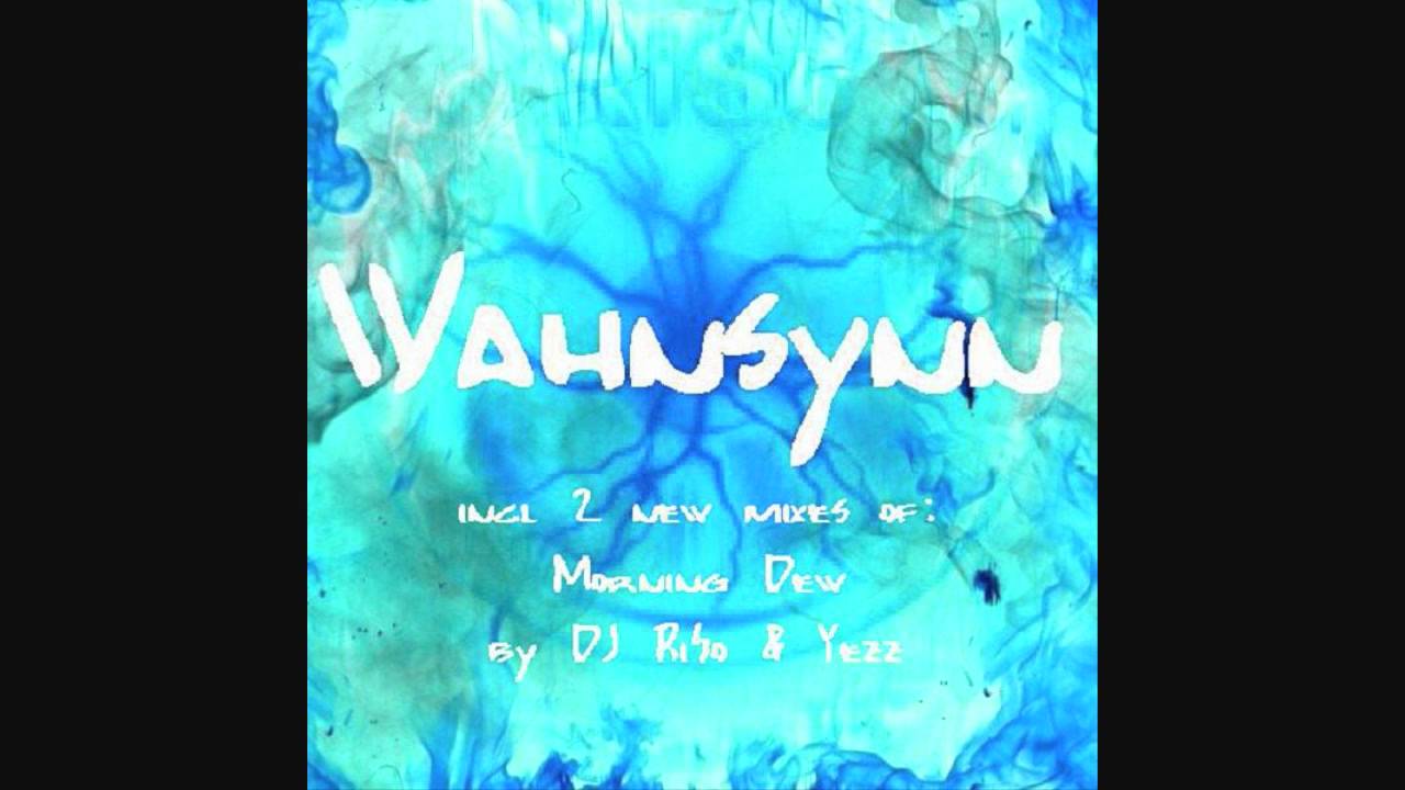 RiSo & Yezz - Morning Dew (Dream Mix)