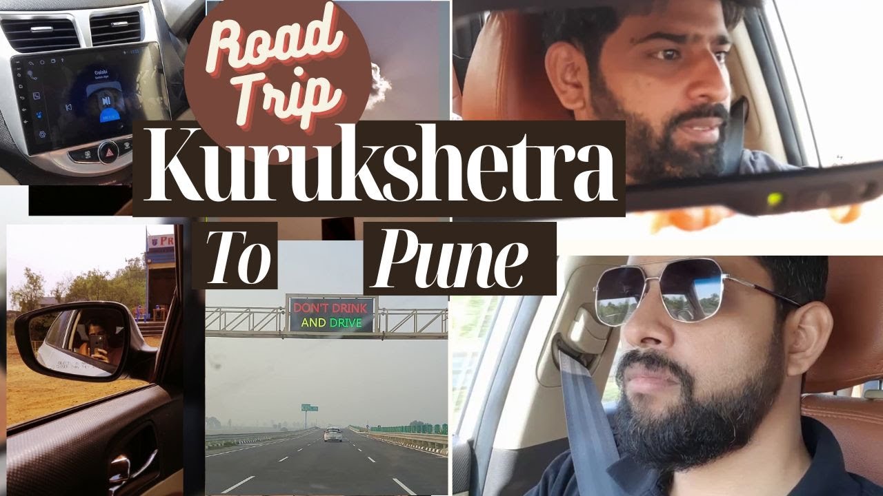 Kurukshetra to Pune Road Trip | Hyundai Verna #roadtrip #road