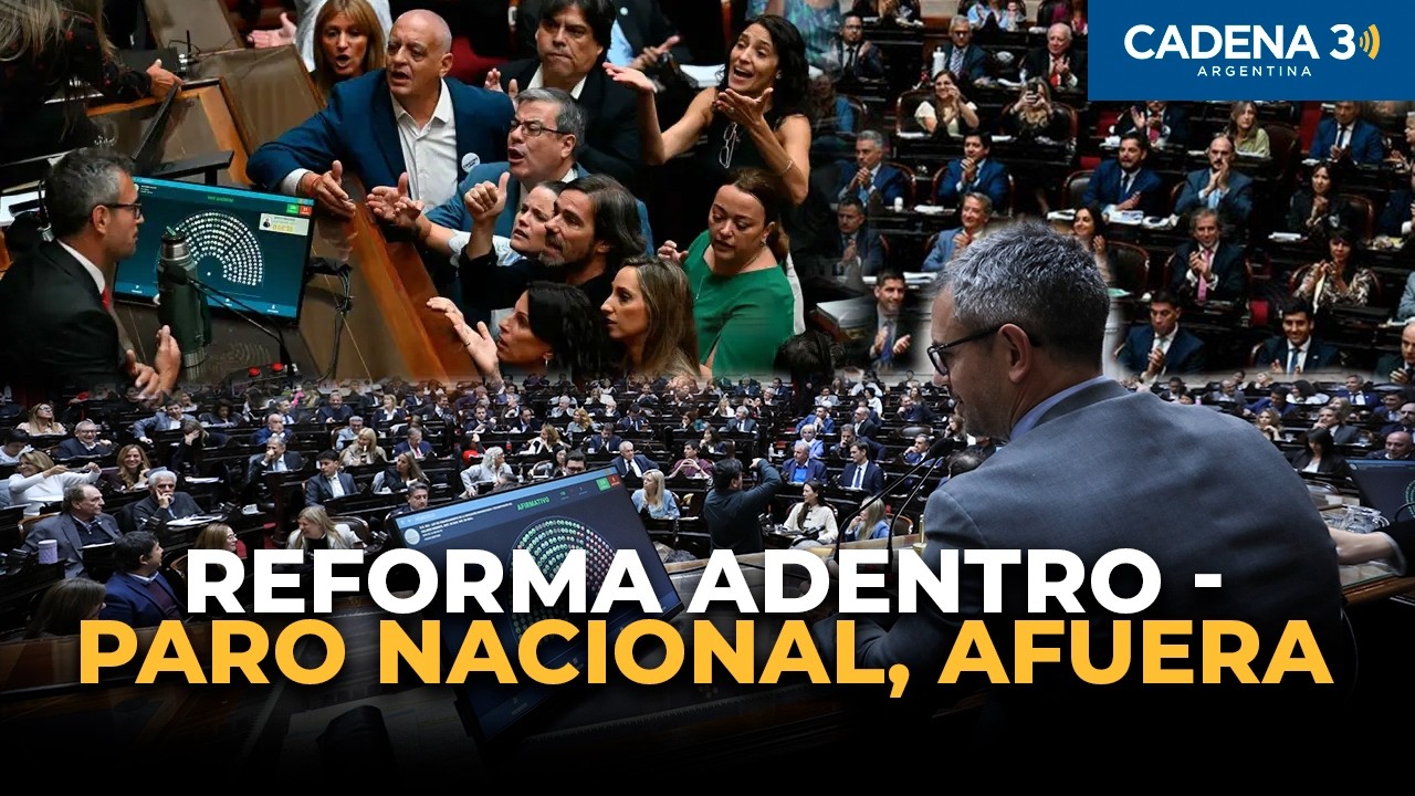 REFORMA LABORAL: PASO ADELANTE Y UNA PARO POCO EFECTIVO | Cadena 3 Argentina