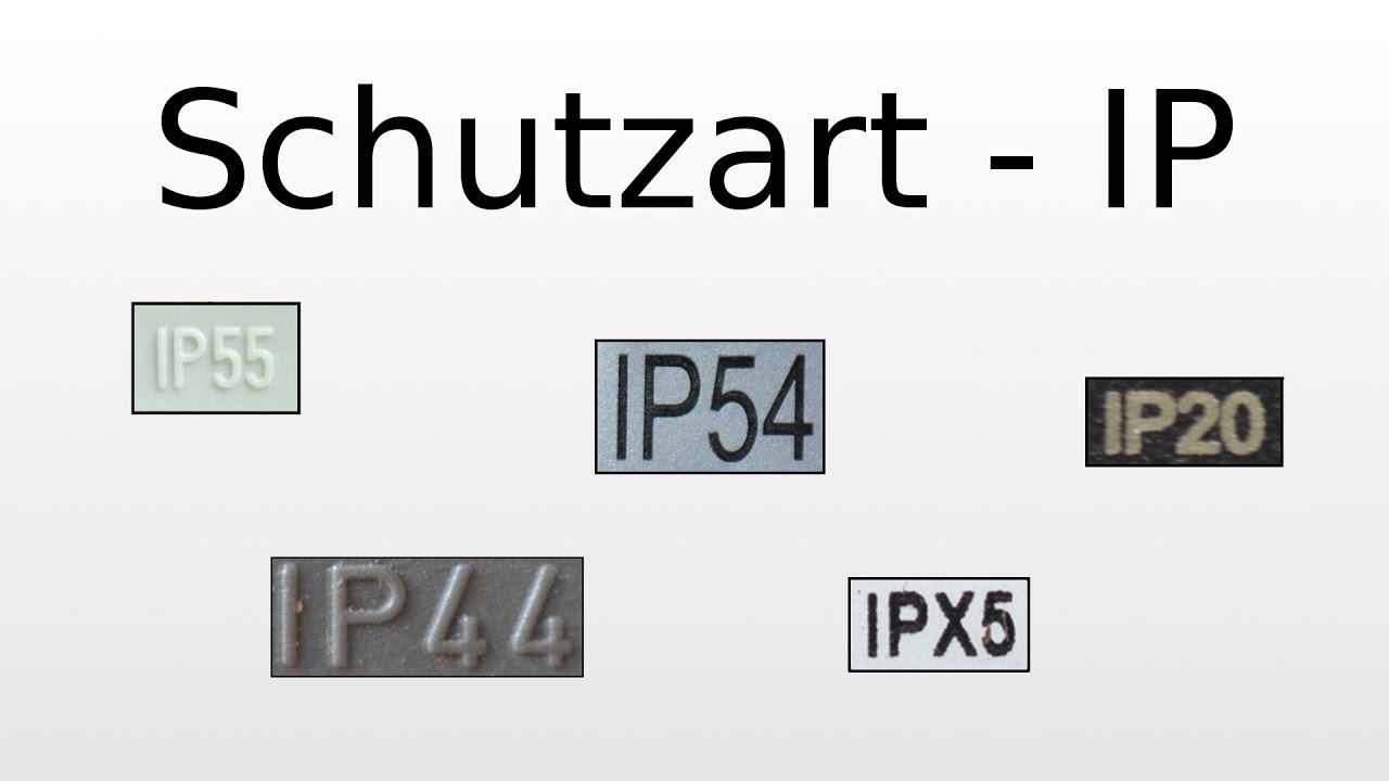 IP-Code (Schutzart) - Bedeutung der Ziffern (z.B. IP45)